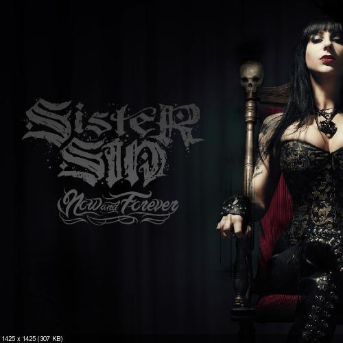 Sister Sin - Now and Forever